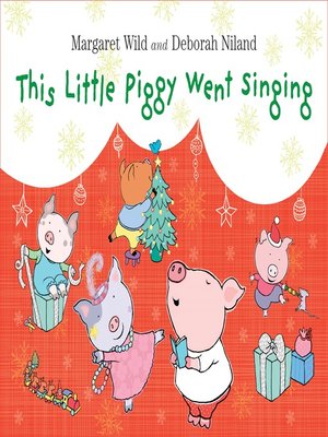 cover image of This Little Piggy Went Singing